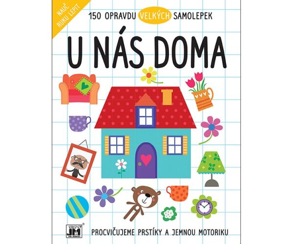 Velké samolepky/ U nás doma