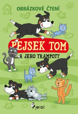 Levně Obrázkové čtení Pejsek Tom a jeho trampoty - kniž. vazba